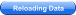 Reloading Data