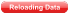Reloading Data