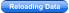 Reloading Data