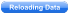 Reloading Data