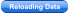 Reloading Data