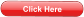 Click Here