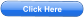 Click Here