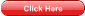 Click Here