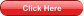 Click Here