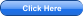 Click Here